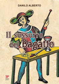 Il sussurro del bagatto - Librerie.coop