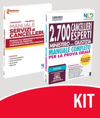 Concorso Ministero Giustizia 2021: kit Manuale Concorso 2700 Cancellieri Esperti + Manuale Servizi Cancelleria - Librerie.coop