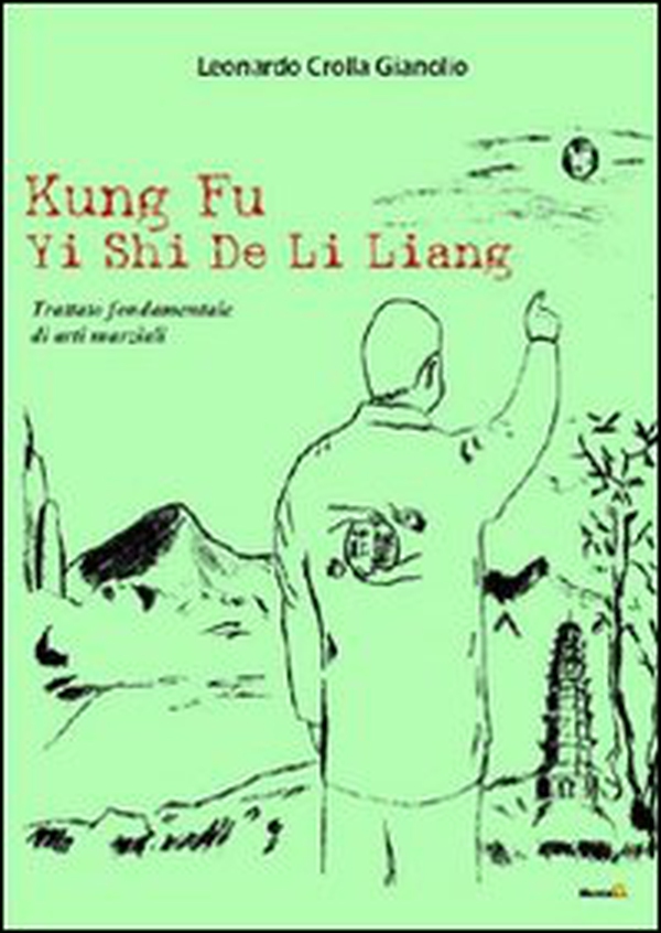 Kung fu Yi Shi De Li Liang - Librerie.coop