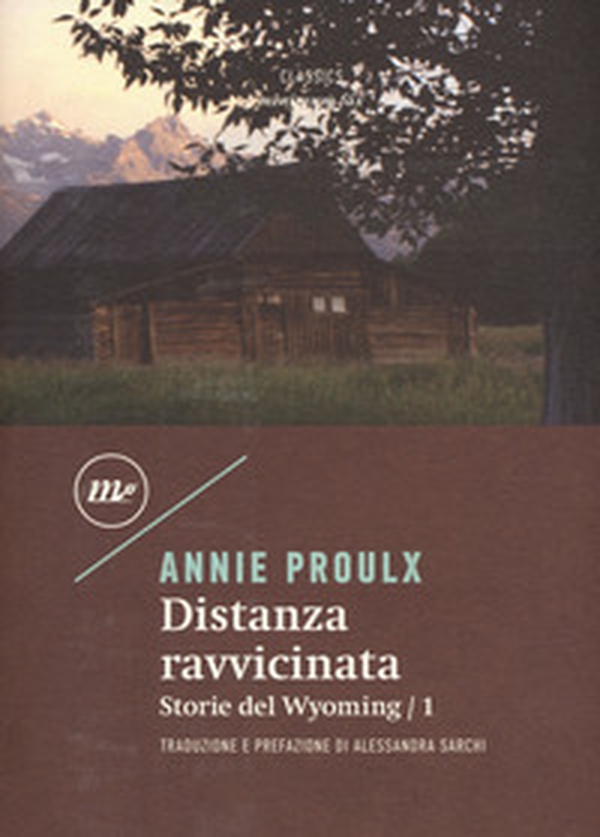 Distanza ravvicinata. Storie del Wyoming - Vol. 1 - Librerie.coop Distanza ravvicinata. Storie del Wyoming - Vol. 1 - Librerie.coop