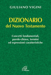 Dizionario del Nuovo Testamento - Librerie.coop