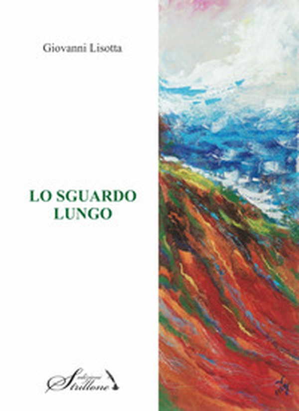 Lo sguardo lungo - Librerie.coop