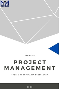 Associazione Project Management – Ticino / Antologia 2020 - Librerie.coop Associazione Project Management – Ticino / Antologia 2020 - Librerie.coop