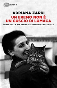 Un eremo non è un guscio di lumaca - Librerie.coop Un eremo non è un guscio di lumaca - Librerie.coop