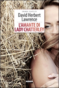 L'amante di lady Chatterley - Librerie.coop