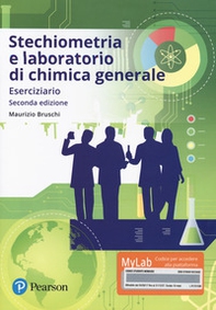 Stechiometria e laboratorio di chimica generale. Eserciziario - Librerie.coop