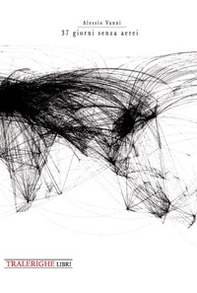 37 giorni senza aerei - Librerie.coop