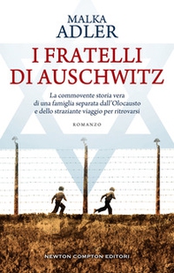 I fratelli di Auschwitz - Librerie.coop I fratelli di Auschwitz - Librerie.coop