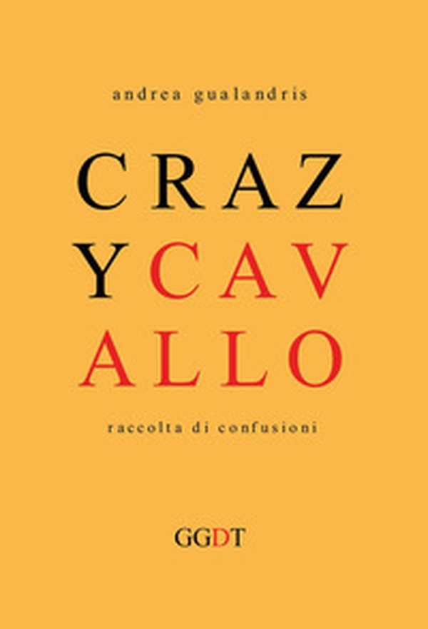 Crazy cavallo - Librerie.coop