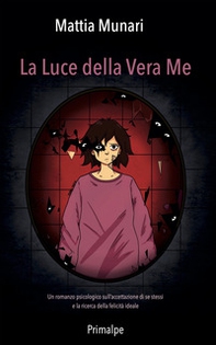 La luce della vera me - Librerie.coop