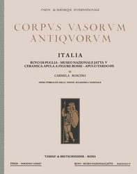Corpus Vasorum Antiquorum. Italia, 84. Collezione Jatta Fasc. V. Ruvo di Puglia - Librerie.coop