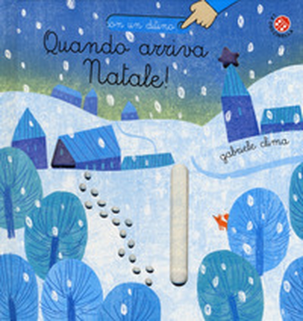 Quando arriva Natale! - Librerie.coop Quando arriva Natale! - Librerie.coop
