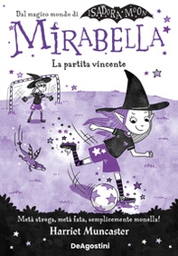 La partita vincente. Mirabella - Librerie.coop