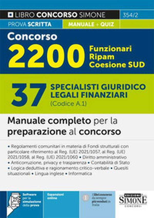 Concorso 2200 Funzionari Ripam Coesione Sud. 37 specialisti giuridico legali finanziari (Codice A.1). Manuale completo per la preparazione al concorso. Teoria e quiz - Librerie.coop Concorso 2200 Funzionari Ripam Coesione Sud. 37 specialisti giuridico legali finanziari (Codice A.1). Manuale completo per la preparazione al concorso. Teoria e quiz - Librerie.coop