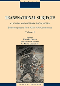 Transnational Subjects: Cultural and Literary Encounters - Librerie.coop Transnational Subjects: Cultural and Literary Encounters - Librerie.coop