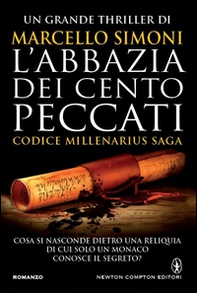 L'abbazia dei cento peccati. Codice Millenarius saga - Librerie.coop
