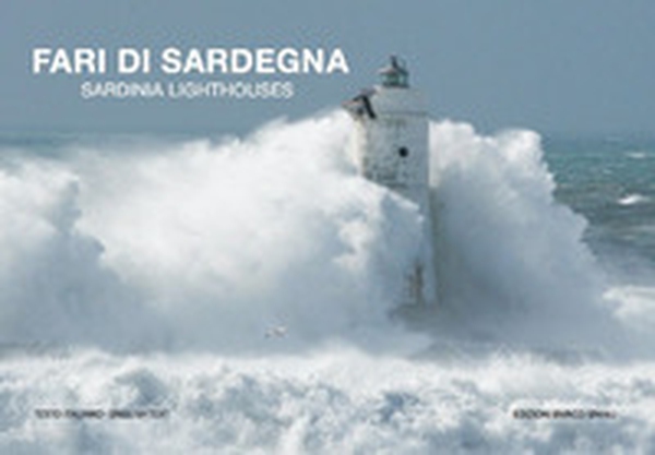 Fari di Sardegna-Sardinia lighthouses - Librerie.coop