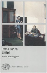 Uffici. Interni arredi oggetti - Librerie.coop