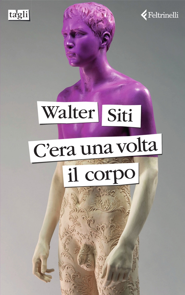 C'era una volta il corpo - Librerie.coop C'era una volta il corpo - Librerie.coop