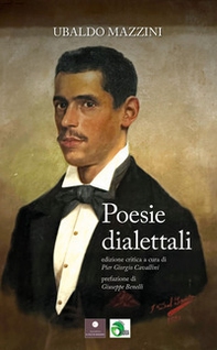 Ubaldo Mazzini. Poesie dialettali - Librerie.coop