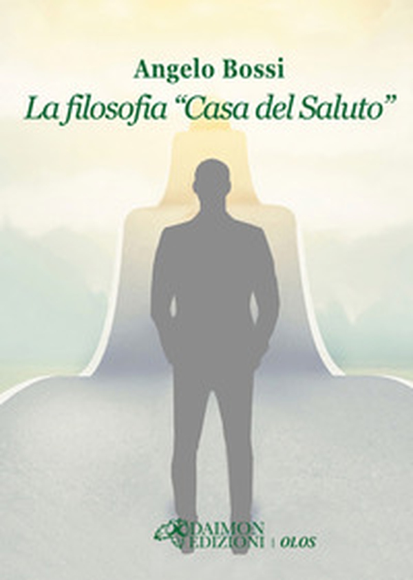La filosofia «Casa del Saluto» - Librerie.coop La filosofia «Casa del Saluto» - Librerie.coop