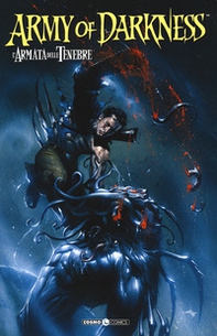 Army of darkness. L'armata delle tenebre - Librerie.coop