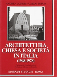 Architettura, Chiesa e società in Italia (1948-1978) - Librerie.coop