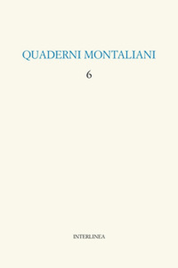 Quaderni montaliani - Vol. 6 - Librerie.coop