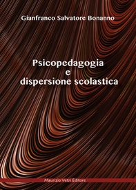Psicopedagogia e dispersione scolastica - Librerie.coop
