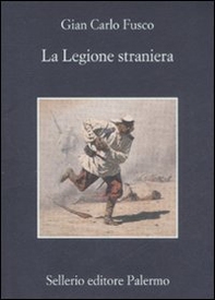 La legione straniera - Librerie.coop