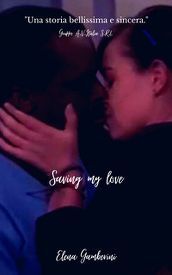 Saving my love - Librerie.coop Saving my love - Librerie.coop