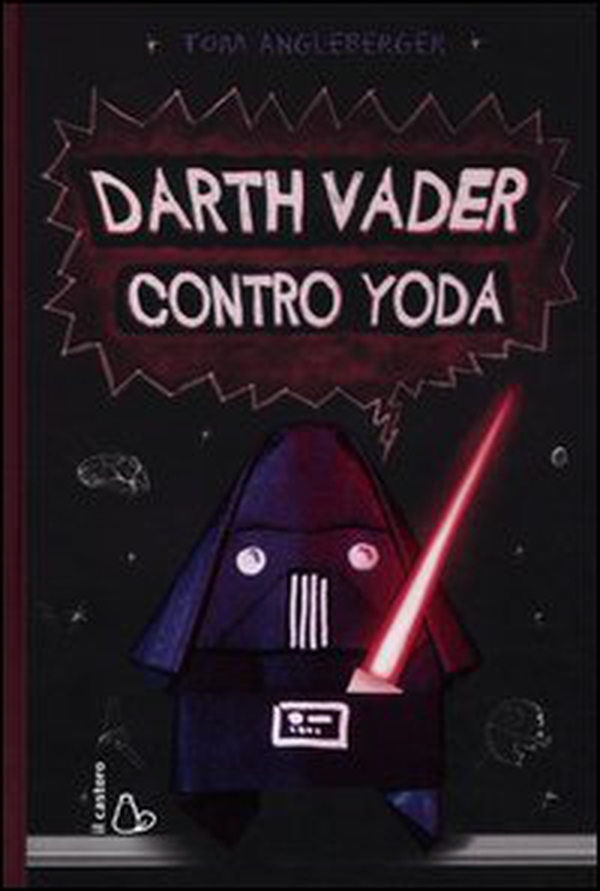 Darth Vader contro Yoda - Librerie.coop Darth Vader contro Yoda - Librerie.coop