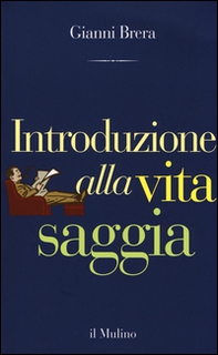 Introduzione alla vita saggia - Librerie.coop Introduzione alla vita saggia - Librerie.coop