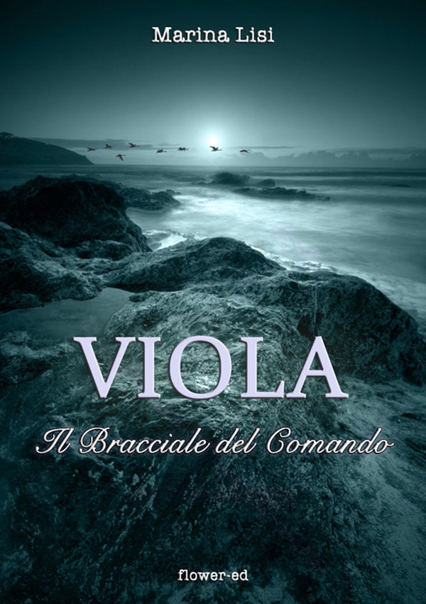 Viola. Il Bracciale del Comando - Librerie.coop Viola. Il Bracciale del Comando - Librerie.coop