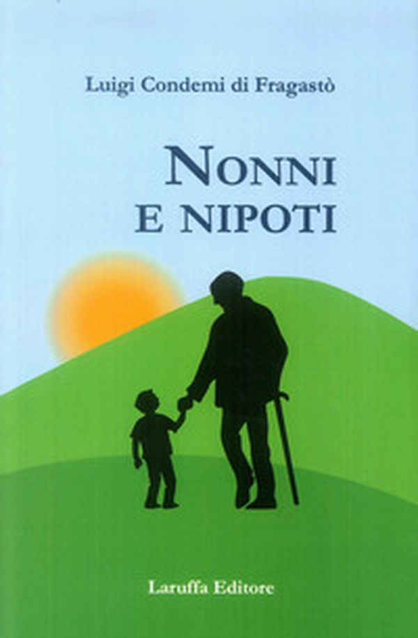 Nonni e nipoti - Librerie.coop Nonni e nipoti - Librerie.coop