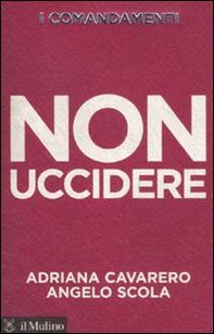 I comandamenti. Non uccidere - Librerie.coop