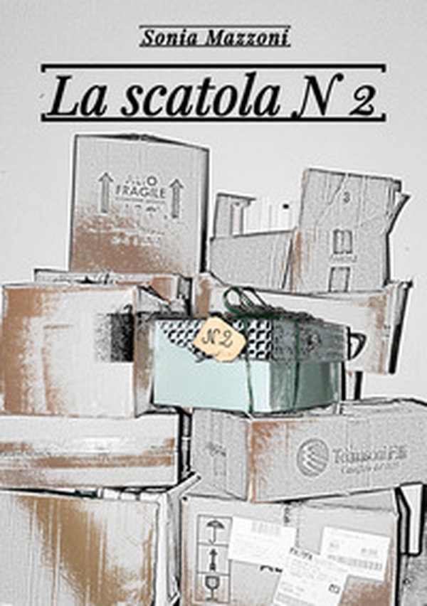 La scatola n 2 - Librerie.coop La scatola n 2 - Librerie.coop