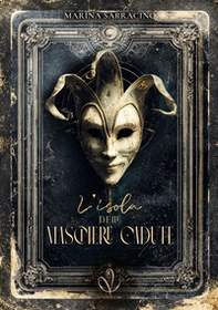 L'Isola delle maschere cadute - Librerie.coop