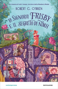 La signora Frisby e il segreto di Nimh - Librerie.coop