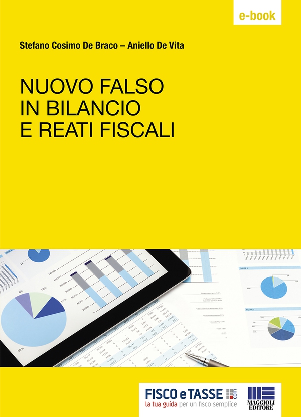 Nuovo falso in bilancio e reati fiscali - Librerie.coop