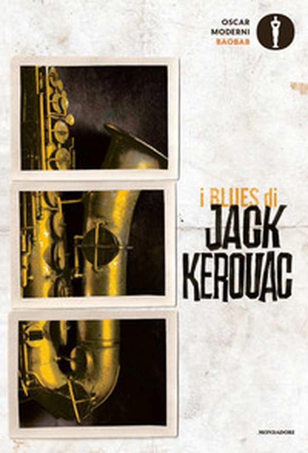 I blues di Jack Kerouac - Librerie.coop I blues di Jack Kerouac - Librerie.coop