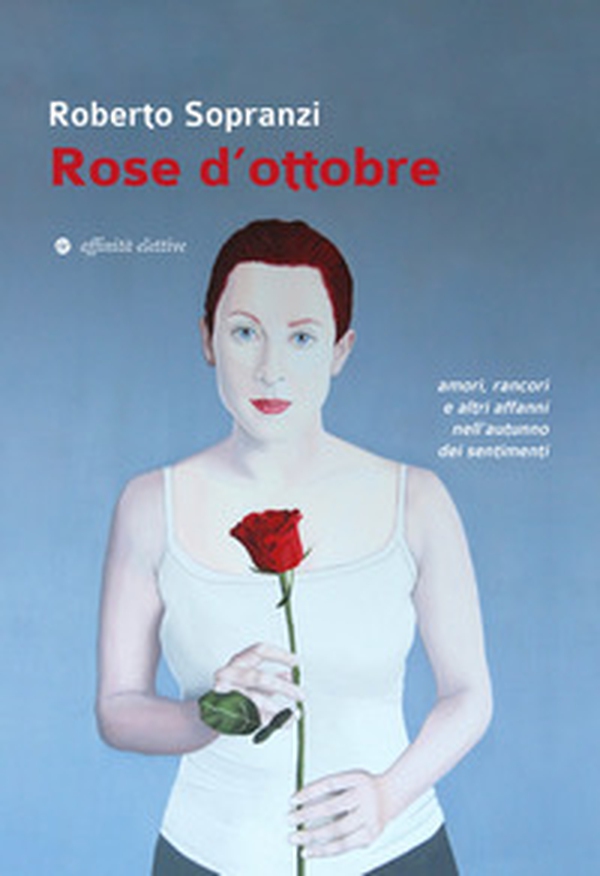 Rose d'ottobre - Librerie.coop Rose d'ottobre - Librerie.coop