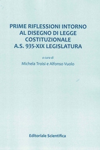 Prime riflessioni intorno al disegno di legge costituzionale A.S. 935-XIX Legislatura - Librerie.coop