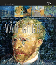 Van Gogh. L'opera pittorica completa - Librerie.coop Van Gogh. L'opera pittorica completa - Librerie.coop