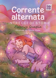 Corrente alternata. Intrecci di storie - Librerie.coop