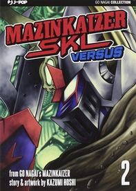 Mazinkaiser versus - Vol. 2 - Librerie.coop
