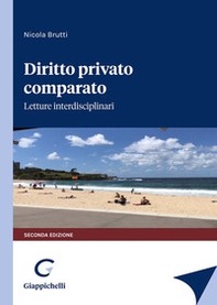 Diritto privato comparato. Letture interdisciplinari - Librerie.coop