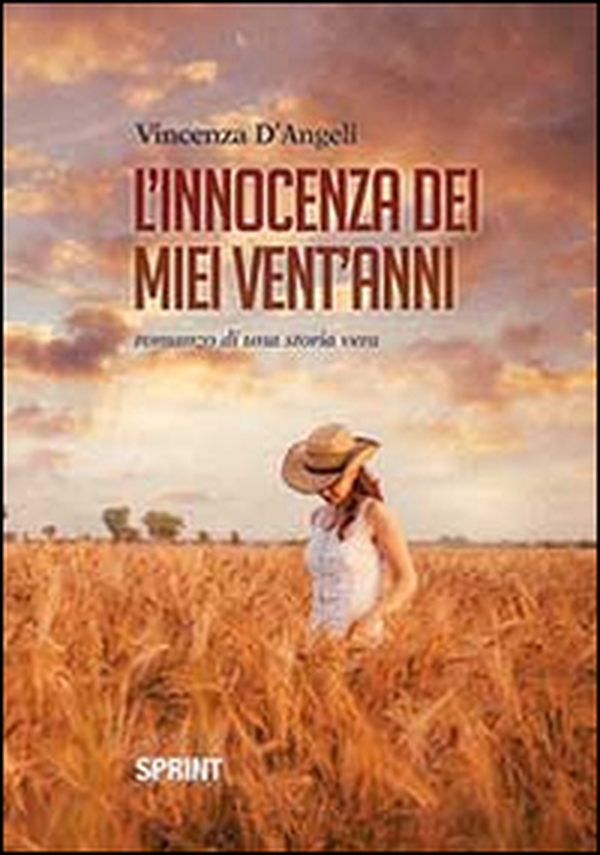 L'innocenza dei miei vent'anni - Librerie.coop L'innocenza dei miei vent'anni - Librerie.coop