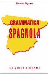 Grammatica spagnola - Librerie.coop