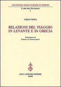 Relazioni del viaggio in Levante e in Grecia - Librerie.coop
